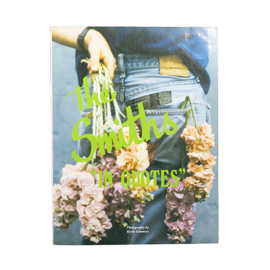 The Smiths "In Quotes"